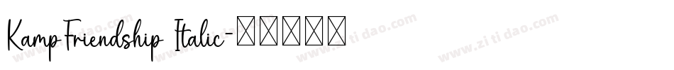 KampFriendship Italic字体转换